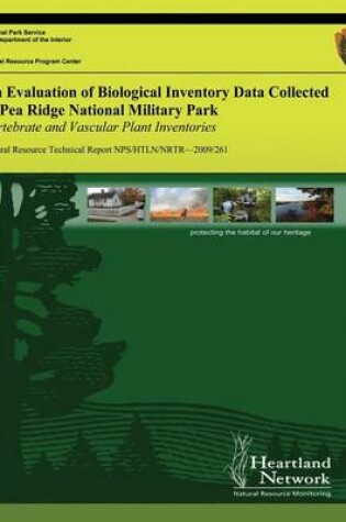 Cover of An Evaluation of Biological Inventory Data Collected at Pea Ridge National Military Park