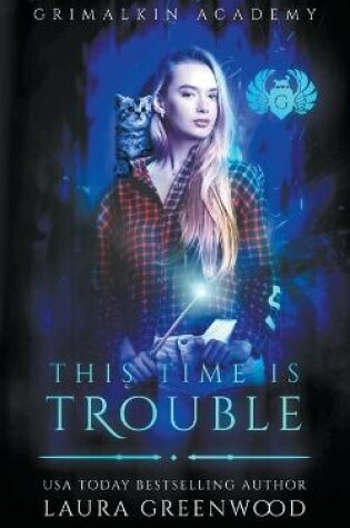 Cover of This Time Is Trouble