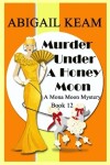 Book cover for Murder Under A Honey Moon
