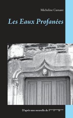 Book cover for Les Eaux Profanées