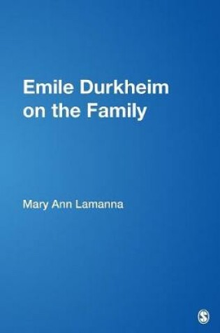 Cover of Emile Durkheim on the Family