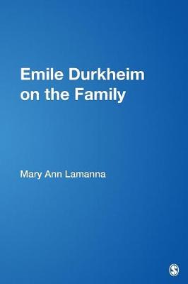 Book cover for Emile Durkheim on the Family