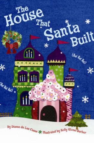 Cover of House That Santa Built, The