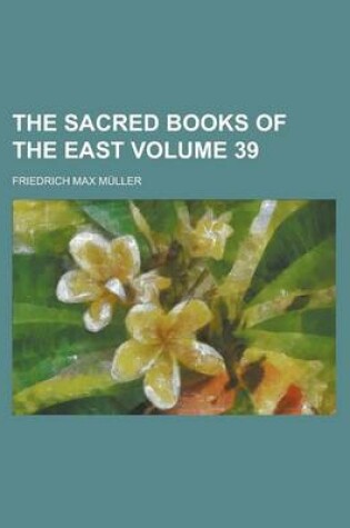 Cover of The Sacred Books of the East (Volume 39)