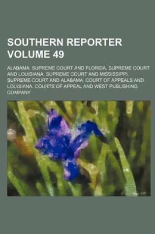 Cover of Southern Reporter Volume 49