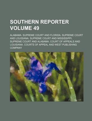 Book cover for Southern Reporter Volume 49