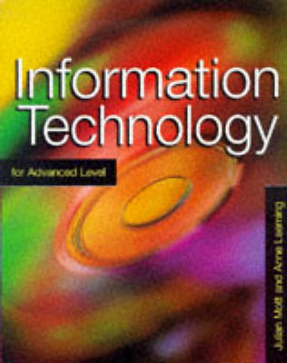 Book cover for Information Technology for Advanced Level
