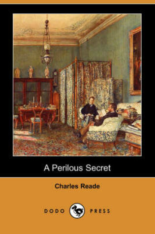 Cover of A Perilous Secret (Dodo Press)