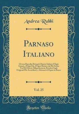 Book cover for Parnaso Italiano, Vol. 25