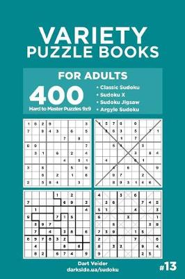 Cover of Variety Puzzle Books for Adults - 400 Hard to Master Puzzles 9x9