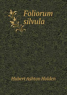 Book cover for Foliorum silvula