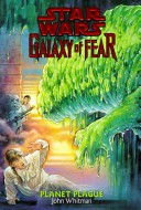 Book cover for Galaxy of Fear  - Planet Plague