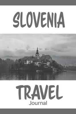 Book cover for Slovenia Travel Journal