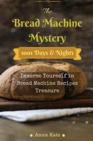 Cover of The Bread Machine Mystery