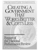 Book cover for From Red Tape to Resurlts : Creating a Government That Works Better & Costs