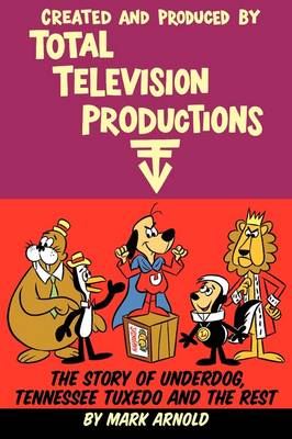 Cover of Created and Produced by Total Television Productions