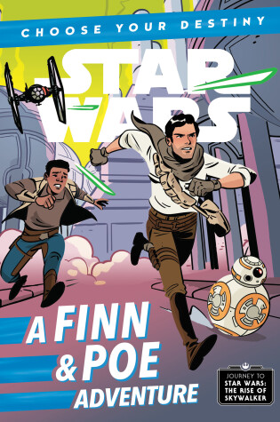 Cover of Journey to Star Wars: The Rise of Skywalker: A Finn & Poe Adventure