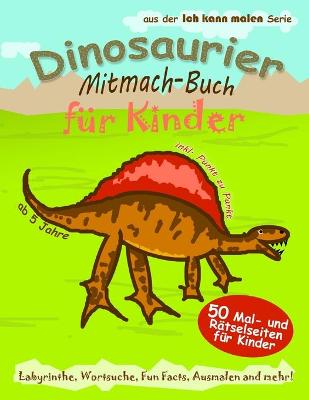 Book cover for Dinosaurier Mitmach-Buch fur Kinder
