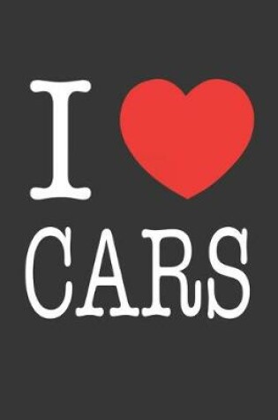 Cover of I Heart Cars Notebook