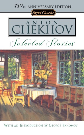 Book cover for Anton Chekhov: Selected Stories