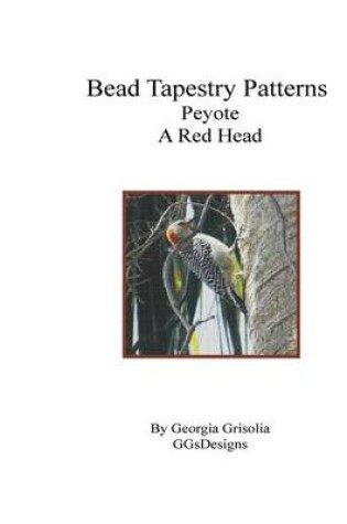 Cover of Bead Tapestry Patterns Peyote A Red Head