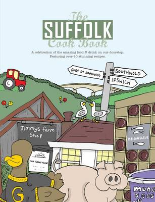 Book cover for The Suffolk Cook Book