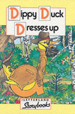 Cover of Dippy Duck Dresses Up