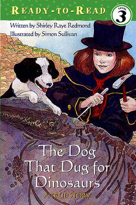 Book cover for The Dog That Dug for Dinosaurs