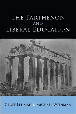 Book cover for The Parthenon and Liberal Education