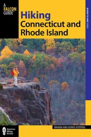 Cover of Hiking Connecticut and Rhode Island