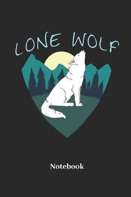 Book cover for Lone Wolf Notebook