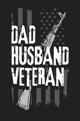 Book cover for Dad Husband Veteran