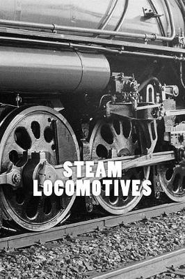 Book cover for Steam Locomotives