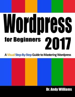 Book cover for Wordpress for Beginners 2017