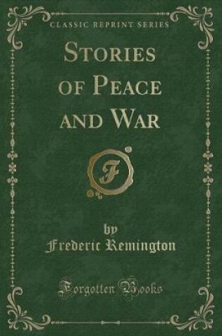 Cover of Stories of Peace and War (Classic Reprint)
