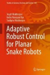 Book cover for Adaptive Robust Control for Planar Snake Robots