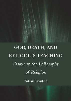 Book cover for God, Death, and Religious Teaching