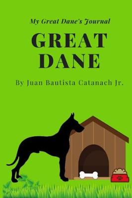 Book cover for My Great Dane's Journal