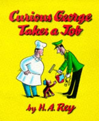 Book cover for Curious George Takes a Job