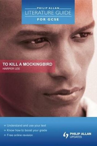 Cover of Philip Allan Literature Guide (for GCSE): To Kill a Mockingbird