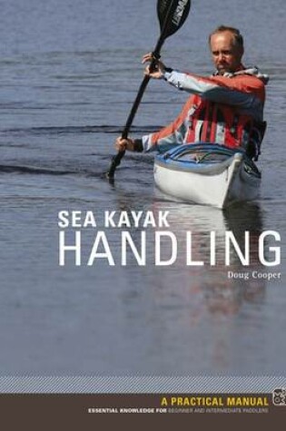 Cover of Sea Kayak Handling