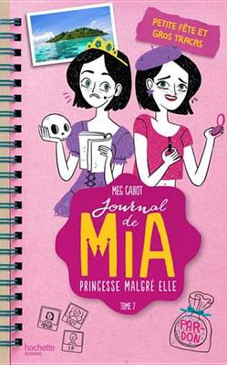 Book cover for Journal de MIA - Tome 7 - Petite Fete Et Gros Tracas