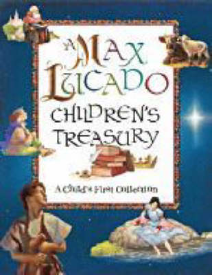 Book cover for A Max Lucado Children's Treasury