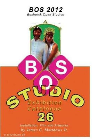 Cover of Bushwick Open Studios 2012
