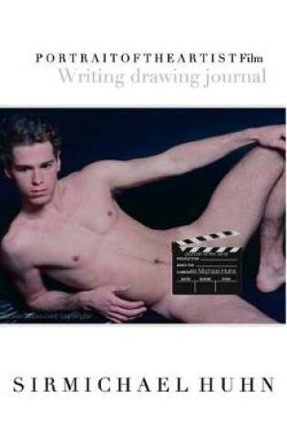 Cover of Sir Michael Huhn Official Portrait Of The Artist Film Drawing Journal
