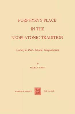 Book cover for Porphyry's Place in the Neoplatonic Tradition