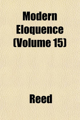 Book cover for Modern Eloquence (Volume 15)