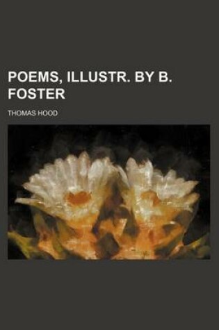 Cover of Poems, Illustr. by B. Foster