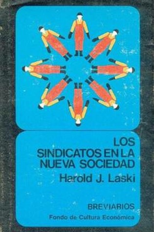 Cover of Los Sindicatos En La Nueva Sociedad