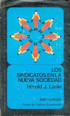 Cover of Los Sindicatos En La Nueva Sociedad